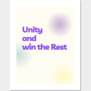 Unity and Win the Rest Posters and Art